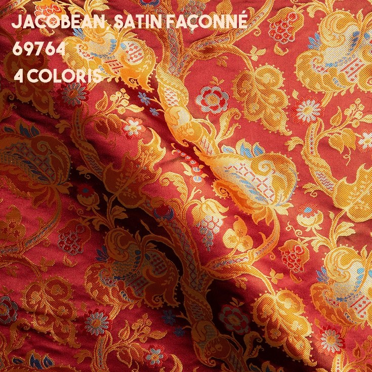 Jacobean, Satin Façonné